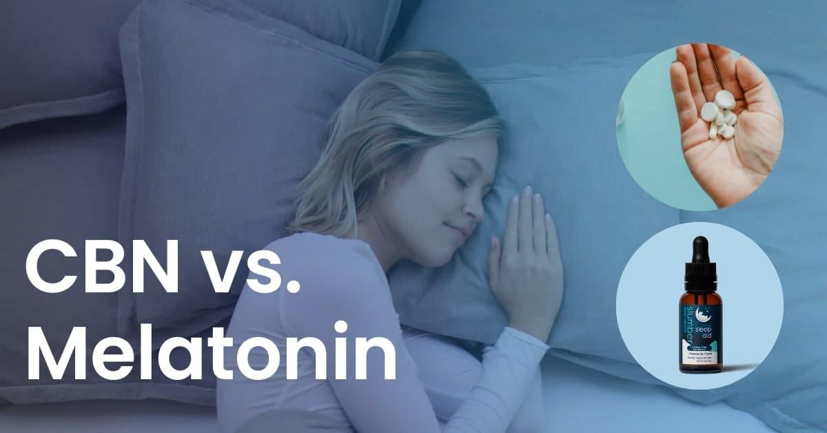 Comparison graphic illustrating CBN vs Melatonin with a peaceful sleeping woman and a bottle of sleep aid supplement, highlighting natural sleep support options.