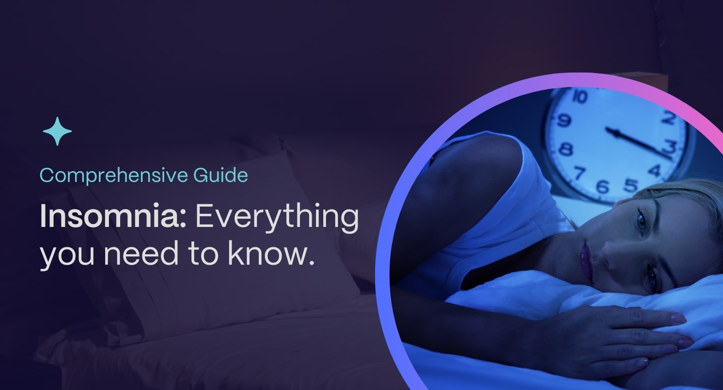 Comprehensive Guide to Insomnia: Definitions, Causes, Symptoms, and Treatments
